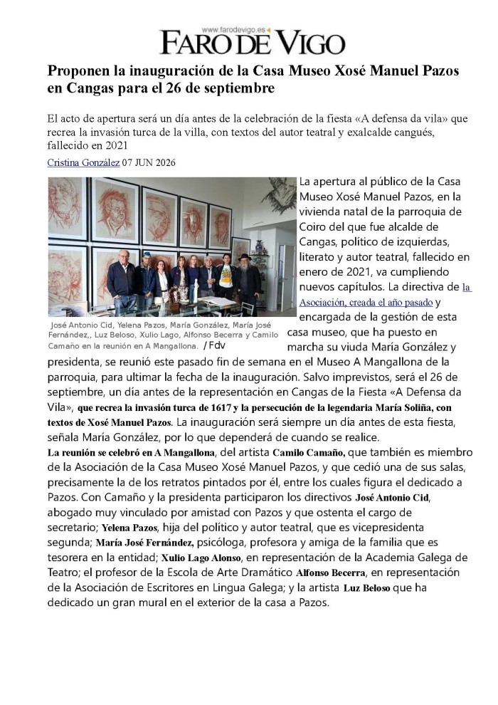 Inauguración de la Casa Museo Xosé Manuel Pazos. Noticia en el Faro de Vigo 7-6-2026